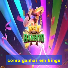 como ganhar em bingo